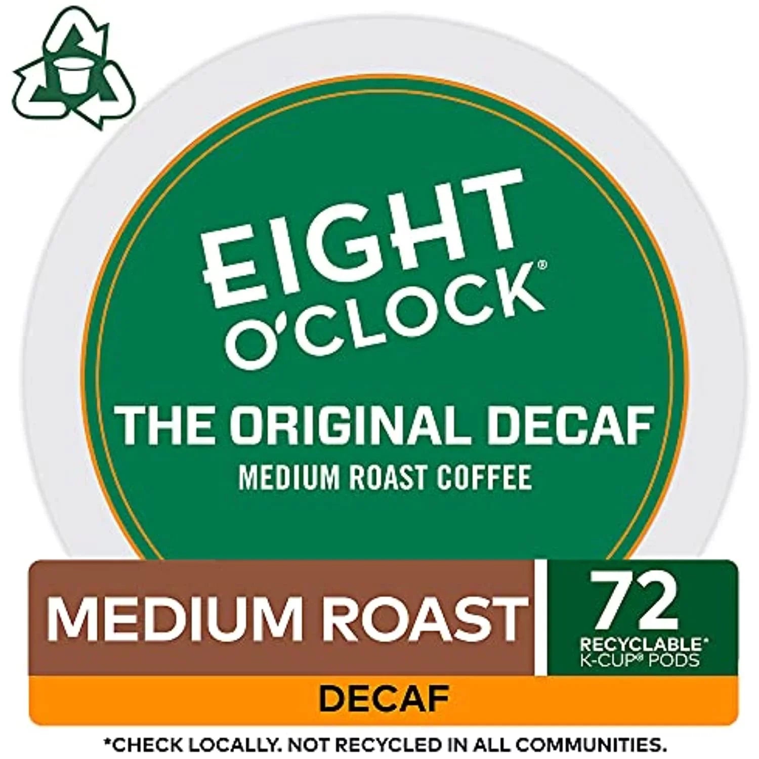Eight Oclock Coffee The Original Decaf, Sizeingle-Sizeerve Coffee K-Cup Pods, Medium Roast, 72 Count